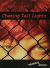 Image for Chasing Tail Lights