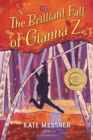 Image for The Brilliant Fall of Gianna Z