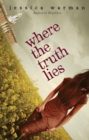 Image for Where the truth lies