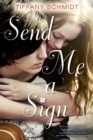 Image for Send Me a Sign