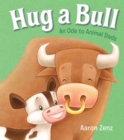 Image for Hug a Bull: An Ode to Animal Dads