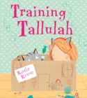 Image for Training Tallulah