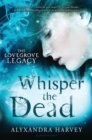 Image for Whisper the dead : [2]