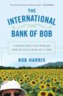 Image for The International Bank of Bob