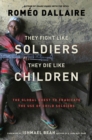 Image for They fight like soldiers, they die like children