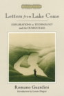 Image for Letters from Lake Como : Explorations in Technology and the Human Race