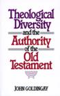 Image for Theological Diversity and the Authority of the Old Testament
