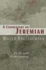 Image for A Commentary on Jeremiah : Exile and Homecoming