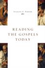Image for Reading the Gospels Today