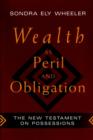Image for Wealth as Peril and Obligation