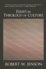 Image for Essays in Theology of Culture
