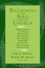 Image for Reclaiming the Bible for the Church