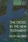 Image for The Cross in the New Testament