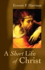 Image for Short Life of Christ