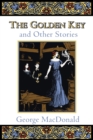Image for The Golden Key and Other Stories