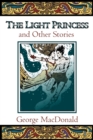 Image for The Light Princess and Other Stories