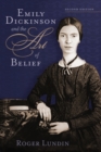 Image for Emily Dickinson and the Art of Belief