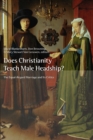 Image for Does Christianity Teach Male Headship