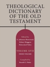 Image for Theological Dictionary of the Old Testament, Volume XVII : Index Volume Volume 17