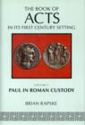 Image for The Book of Acts in Its First-Century Setting : Vol 3 : The Book of Acts and Paul in Roman Custody