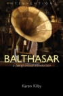 Image for Balthasar  : a (very) critical introduction
