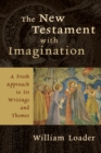 Image for The New Testament with Imagination