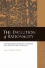Image for The Evolution of Rationality : Interdisciplinary Essays in Honor of J. Wentzel Van Huyssteen