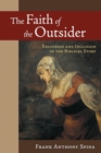 Image for The Faith of the Outsider