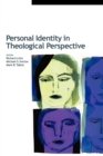 Image for Personal Identity in Theological Perspective