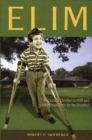 Image for Elim : A Chicago Christian School and Life-Training Center for the Disabled