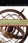 Image for Theology in a Global Context
