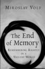 Image for The End of Memory