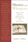 Image for Shouts and whispers  : twenty-one writers speak about their writing and their faith