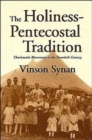 Image for The Holiness-Pentecostal Tradition