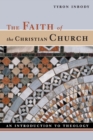 Image for The Faith of the Christian Church
