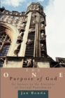 Image for The One Purpose of God : Answer to the Doctrine of Eternal Punishment