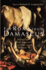 Image for The Road from Damascus : Impact of St. Paul&#39;s Conversion on His Life, Thought, and Ministry