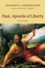 Image for Paul, apostle of liberty  : the origin and nature of Paul&#39;s Christianity