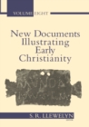Image for New Documents Illustrating Early Christianity : A Review of the Greek Inscriptions and Papyri Published 1984-85