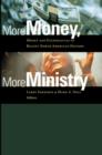 Image for More Money, More Ministry