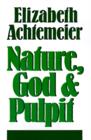 Image for Nature, God and Pulpit
