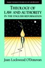 Image for Theology of Law and Authority in English Reformation