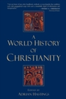 Image for World History of Christianity