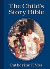 Image for The Child&#39;s Story Bible