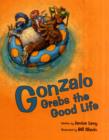 Image for Gonzalo Grabs the Good Life