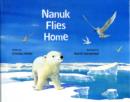 Image for Nanuk Flies Home
