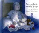 Image for Brown Bear, White Bear