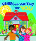 Image for Ready and Waiting for You