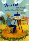 Image for Vincent Van Gogh and the Colors of the Wind