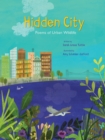 Image for Hidden city  : poems of urban wildlife